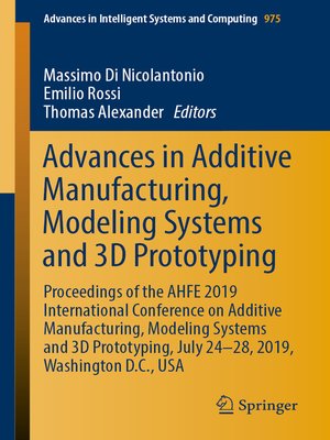 cover image of Advances in Additive Manufacturing, Modeling Systems and 3D Prototyping